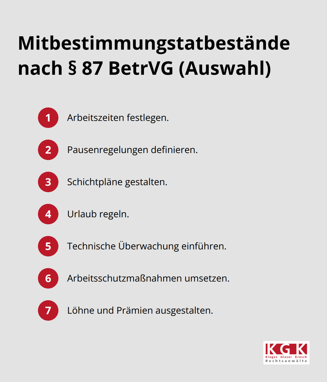 Wichtige soziale Angelegenheiten mit echter Mitbestimmung nach § 87 BetrVG in Deutschland