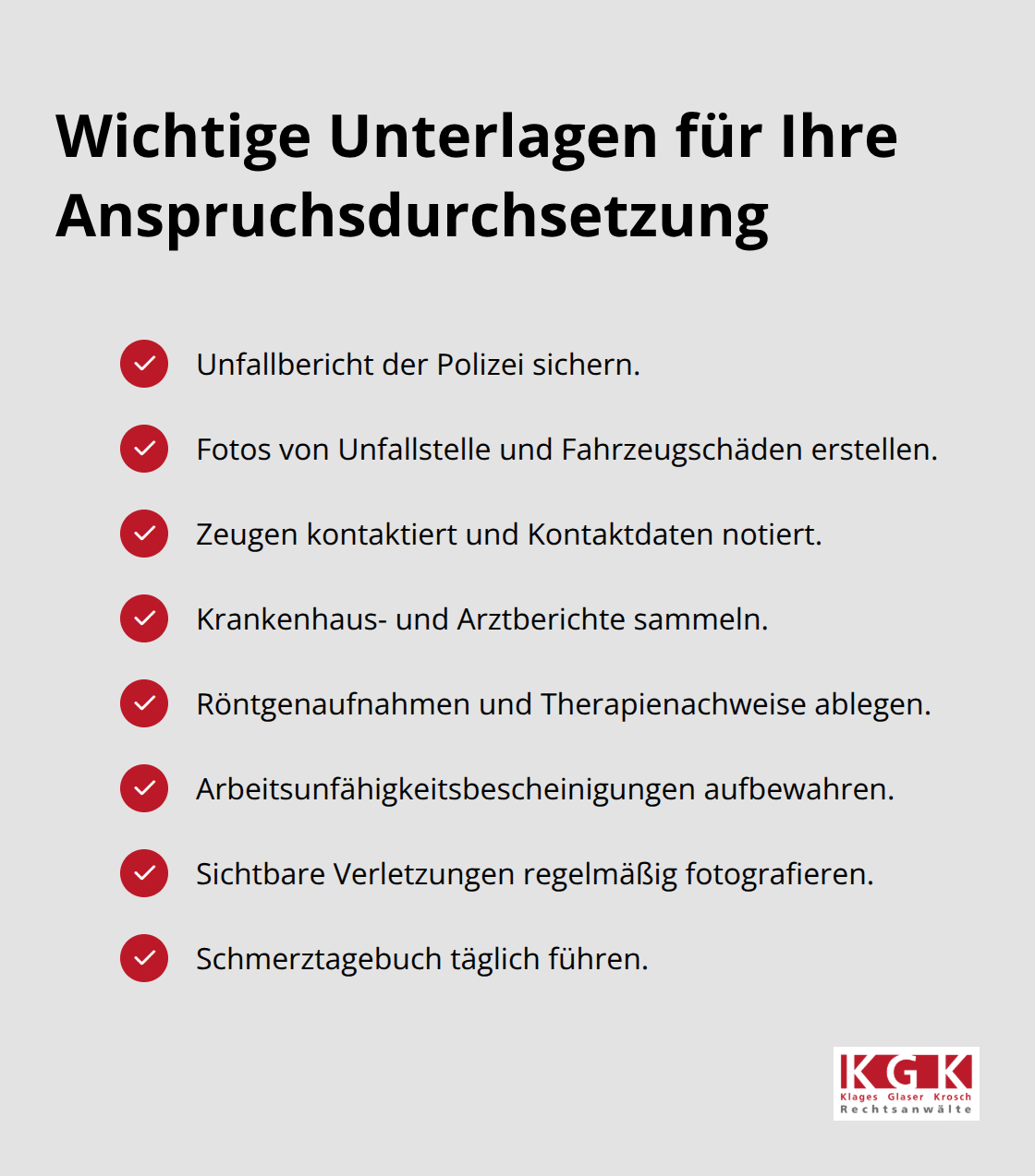 Checkliste zentraler Belege für die Durchsetzung von Schmerzensgeldansprüchen nach einem Verkehrsunfall. - Verkehrsunfall Schmerzensgeld Beratung